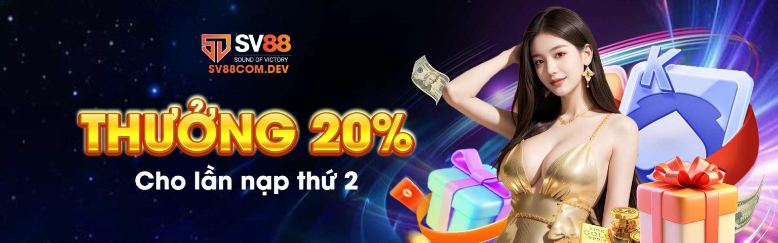 Thưởng 20% cho lần nạp thứ 2